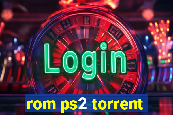 rom ps2 torrent